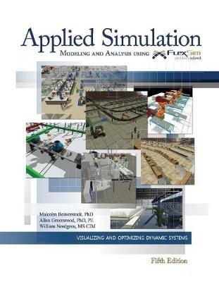 Applied Simulation: Modeling and Analysis Using Flexsim - Malcolm Beaverstock,Allen Greenwood,William Nordgren - cover