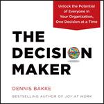 The Decision Maker