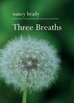 Three Breaths