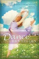 Dance of the Dandelion - Dina Sleiman - cover