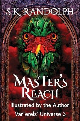 MasTer's Reach - S K Randolph - cover