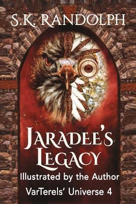 Jaradee's Legacy - S K Randolph - cover