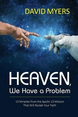 Heaven, We have a problem - David Myers - cover