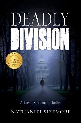 Deadly Division - Nathaniel Sizemore - cover