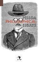 Philosophical Essays: A Critical Edition - Fernando Pessoa - cover