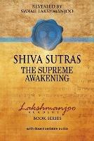 S´hiva Su¯tras: The Supreme Awakening