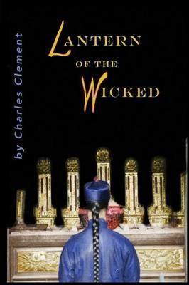 Lantern of the Wicked - Charles Clement - cover