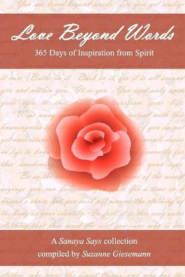 Love Beyond Words: 365 Days of Inspiration from Spirit - Suzanne Giesemann - cover