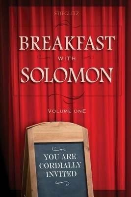 Breakfast with Solomon Volume 1 - Gil Stieglitz - cover