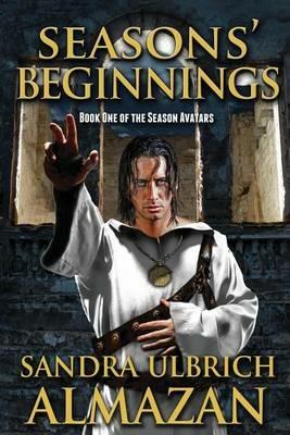 Seasons' Beginnings - Sandra Ulbrich Almazan - cover