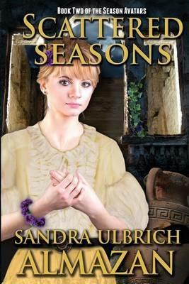 Scattered Seasons - Sandra Ulbrich Almazan - cover