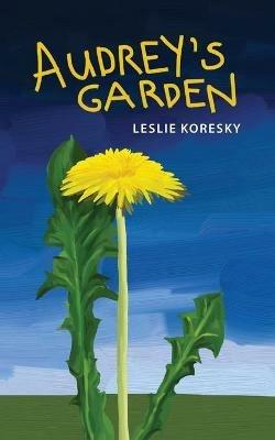 Audrey's Garden - Leslie Koresky - cover