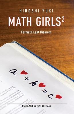 Math Girls 2: Fermat's Last Theorem - Hiroshi Yuki - cover