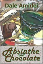 Absinthe and Chocolate