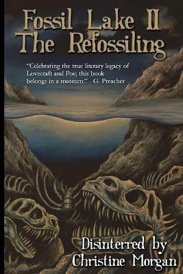 Fossil Lake II: The Refossiling - cover