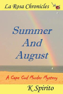 Summer and August - K Spirito - cover