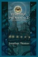 Tempting Providence and Other Stories