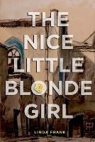 The Nice Little Blonde Girl