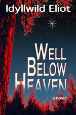 Well Below Heaven