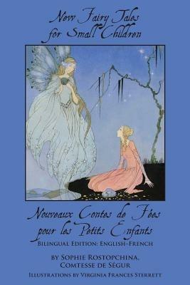 New Fairy Tales for Small Children: Bilingual Edition: English-French - Comtesse de Segur - cover