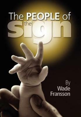 The People of the Sign - Wade Fransson - cover