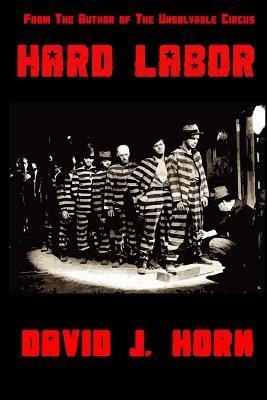 Hard Labor - David Horn - cover