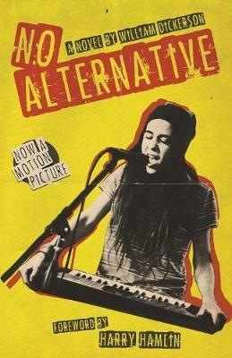 No Alternative - William Dickerson - cover