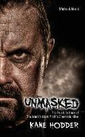 Unmasked: The True Story of The World's Most Prolific, Cinematic Killer - Michael Aloisi - cover