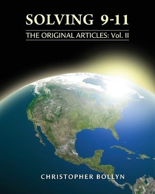 Solving 9-11: The Original Articles: Volume II - Christopher Lee Bollyn - cover