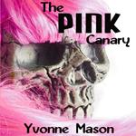 The Pink Canary