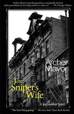 The Sniper's Wife: A Joe Gunther Novel - Archer Mayor - cover