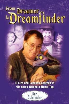 From Dreamer to Dreamfinder - Ron Schneider - cover