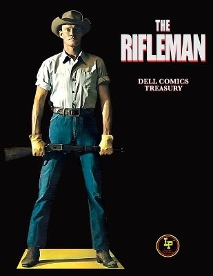 The Rifleman Dell Comics Treasury - Various - cover