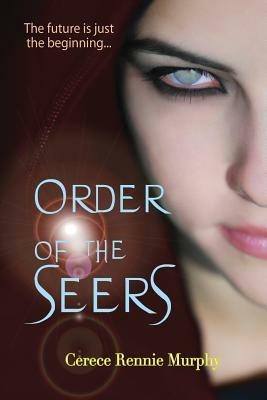 Order of the Seers - Cerece Rennie Murphy - cover