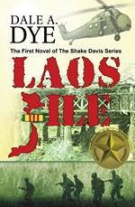 Laos File: The Shake Davis Series Book 1