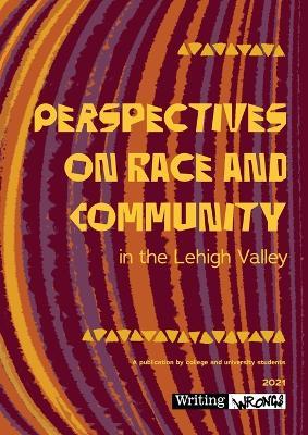 Perspectives on Race and Community in the Lehigh Valley - cover