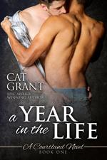 A Year in the Life: A Courtland Novel