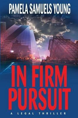 In Firm Pursuit - Pamela Samuels Young - cover