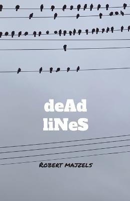 deAd liNeS - Robert Majzels - cover