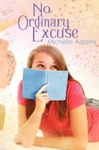 No Ordinary Excuse - Michelle Adams - cover