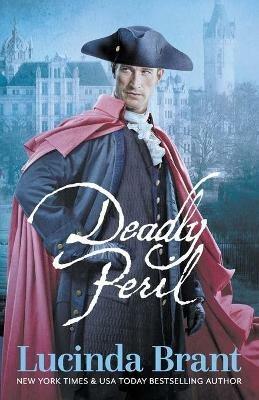 Deadly Peril: A Georgian Historical Mystery - Lucinda Brant - cover