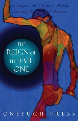 The Reign of the Evil One - Charles Ferdinand Ramuz - cover