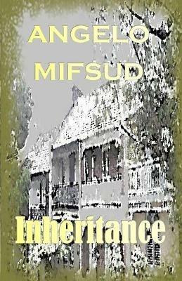 Inheritance - Angelo Mifsud - cover