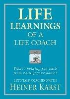 Life Learnings of a Life Coach