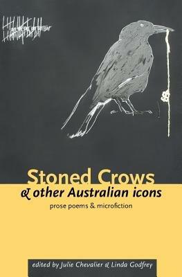 Stoned Crows and Other Australian Icons - cover