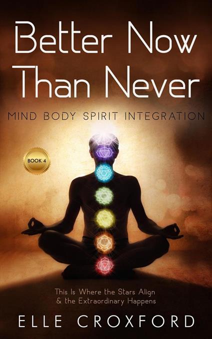 Better Now Than Never: Mind Body Spirit Integration