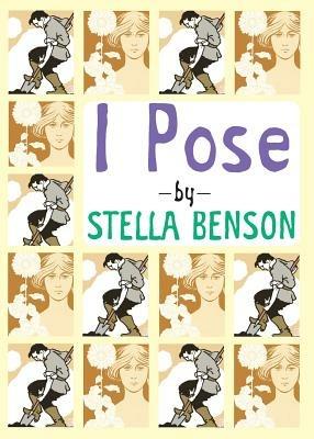 I Pose - Stella Benson - cover