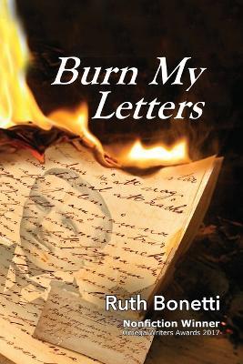 Burn My Letters - Ruth Bonetti - cover
