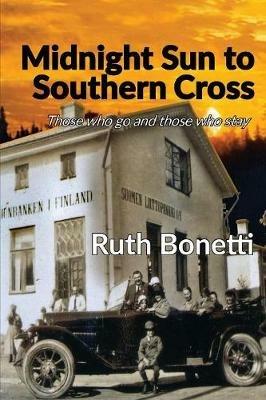 Midnight Sun to Southern Cross - Ruth Bonetti - cover