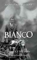 Bianco: Advanced Reader Copy Only